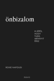 Roxie Nafousi: Önbizalom könyv