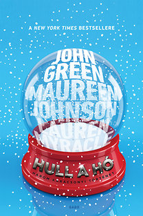 John Green – Maureen Johnson –
Lauren Myracle: Hull a hó