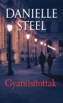 Danielle Steel: Gyanúsítottak könyv