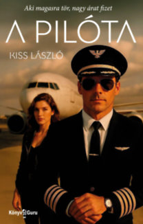 Kiss László: A pilóta könyv