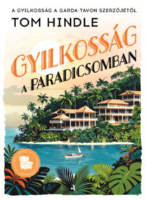 Tom Hindle: Gyilkosság a paradicsomban könyv