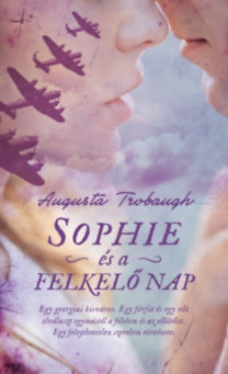 Augusta Trobaugh: Sophie és a felkelő nap