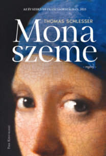 Thomas Schlesser: Mona szeme könyv