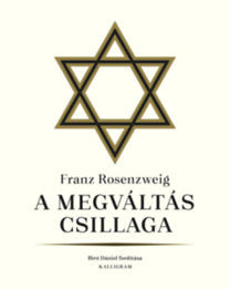 Franz Rosenzweig: A megváltás csillaga könyv